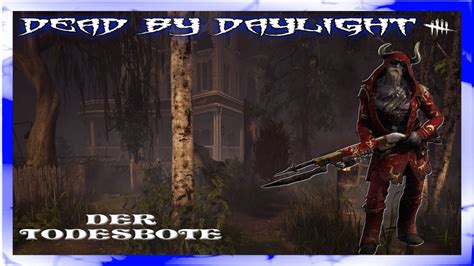 dbd todesbote|Der Todesbote – Offizielles Dead by Daylight Wiki